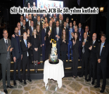 İş Makinası - SİF İŞ MAKİNALARI, JCB İLE 50. YILINI KUTLADI Forum Makina